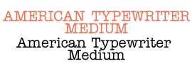 American Typewriter Medium