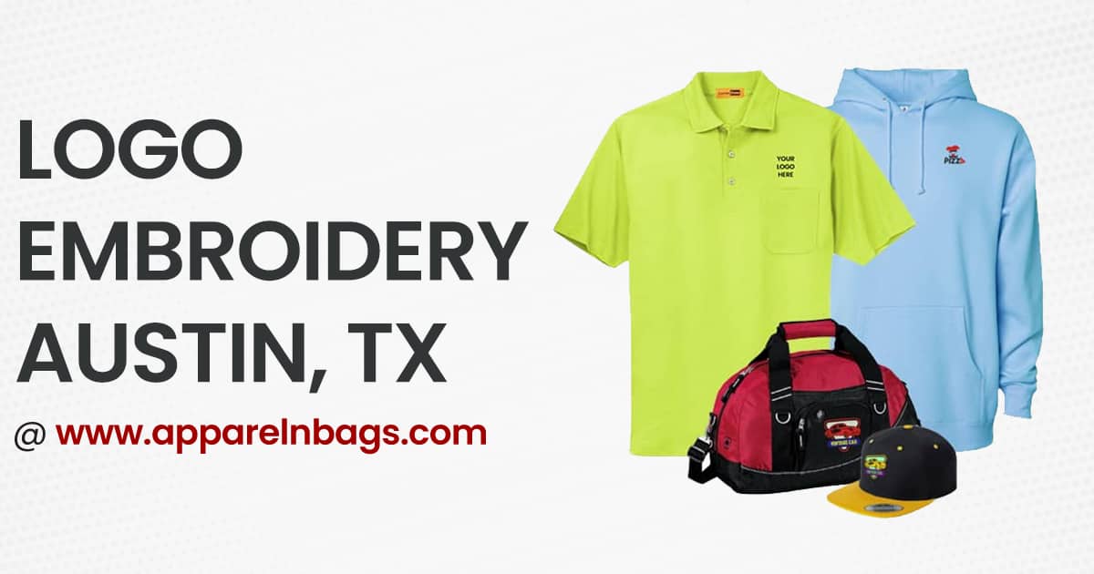Get Custom Logo Embroidery Services in Austin, Texas ApparelnBags