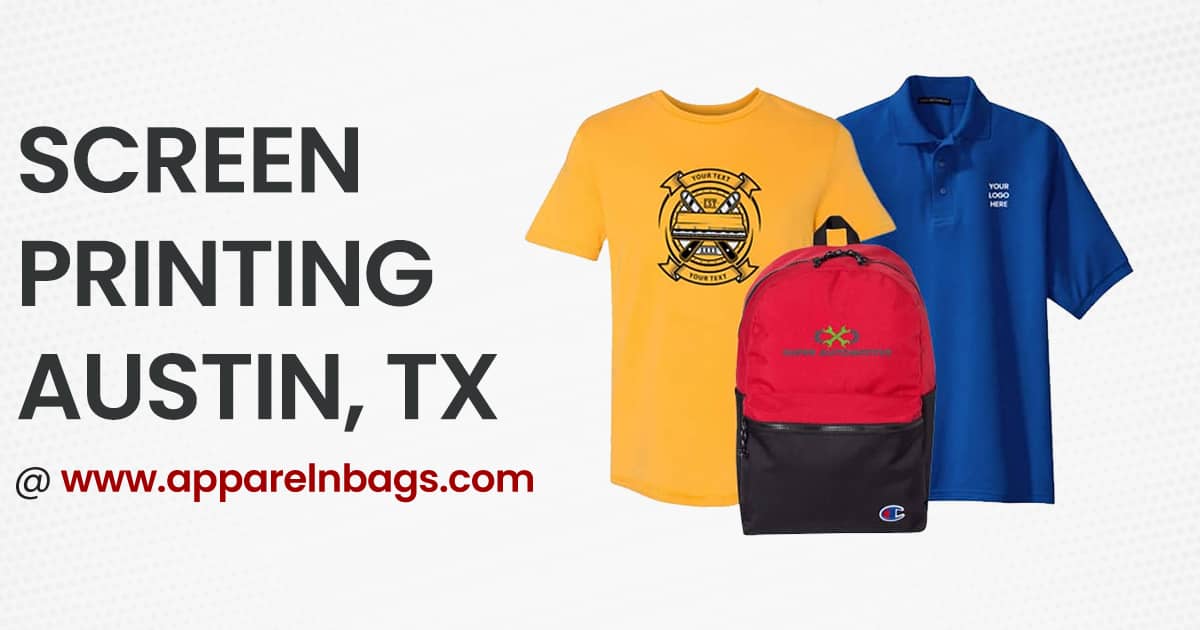 HighQuality Screen Printing Services in Austin, Texas ApparelnBags