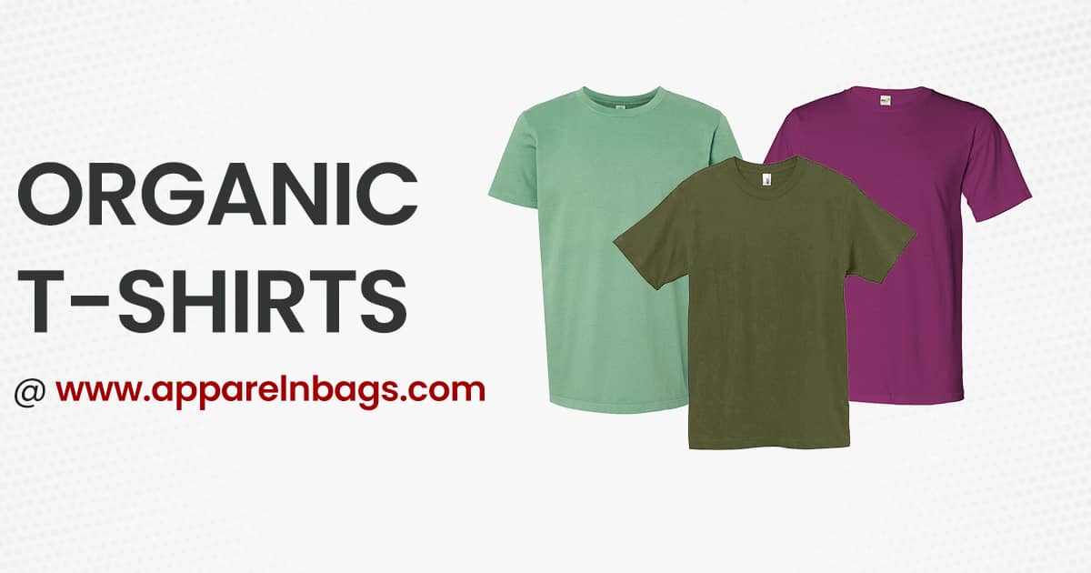 Custom Organic T-shirts for Men & Women | ApparelnBags