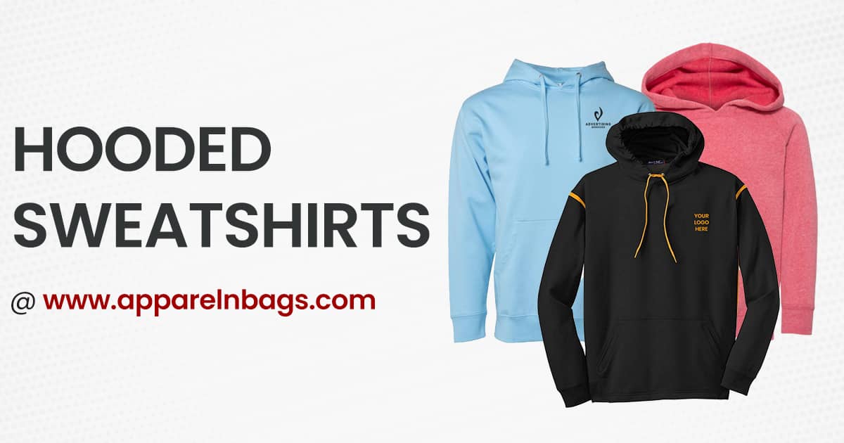 Affordable Custom Hooded Sweatshirts in bulk | ApparelnBags